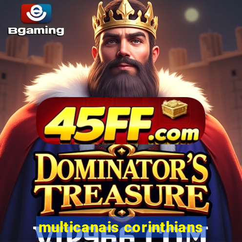 multicanais corinthians